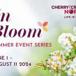 Cherry Creek North "In Bloom" summer event series graphic with floral elements and event dates June 1 - August 11, 2024.